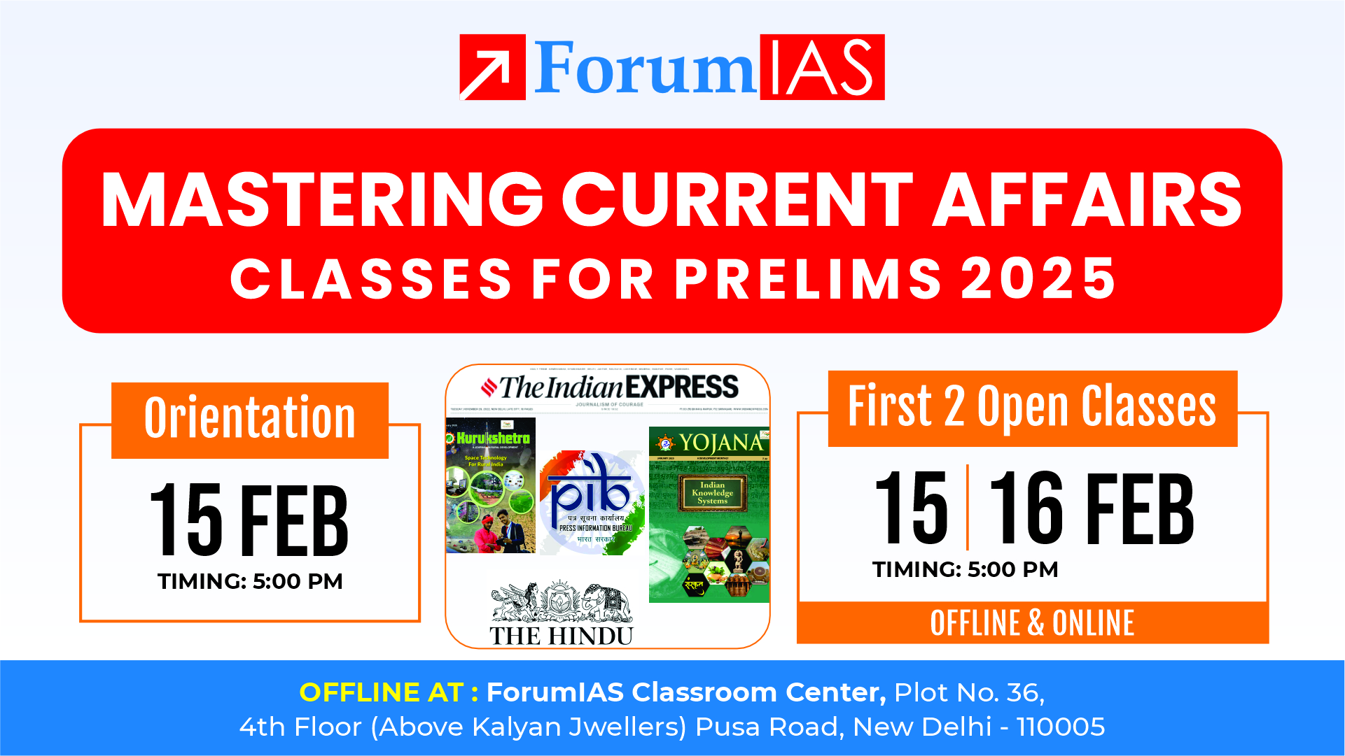 Open Orientation on Mastering Current Affairs Classes | 15th Feb. 2025 at 5 PM